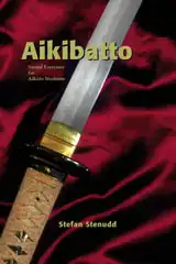 Aikibatto, by Stefan Stenudd.